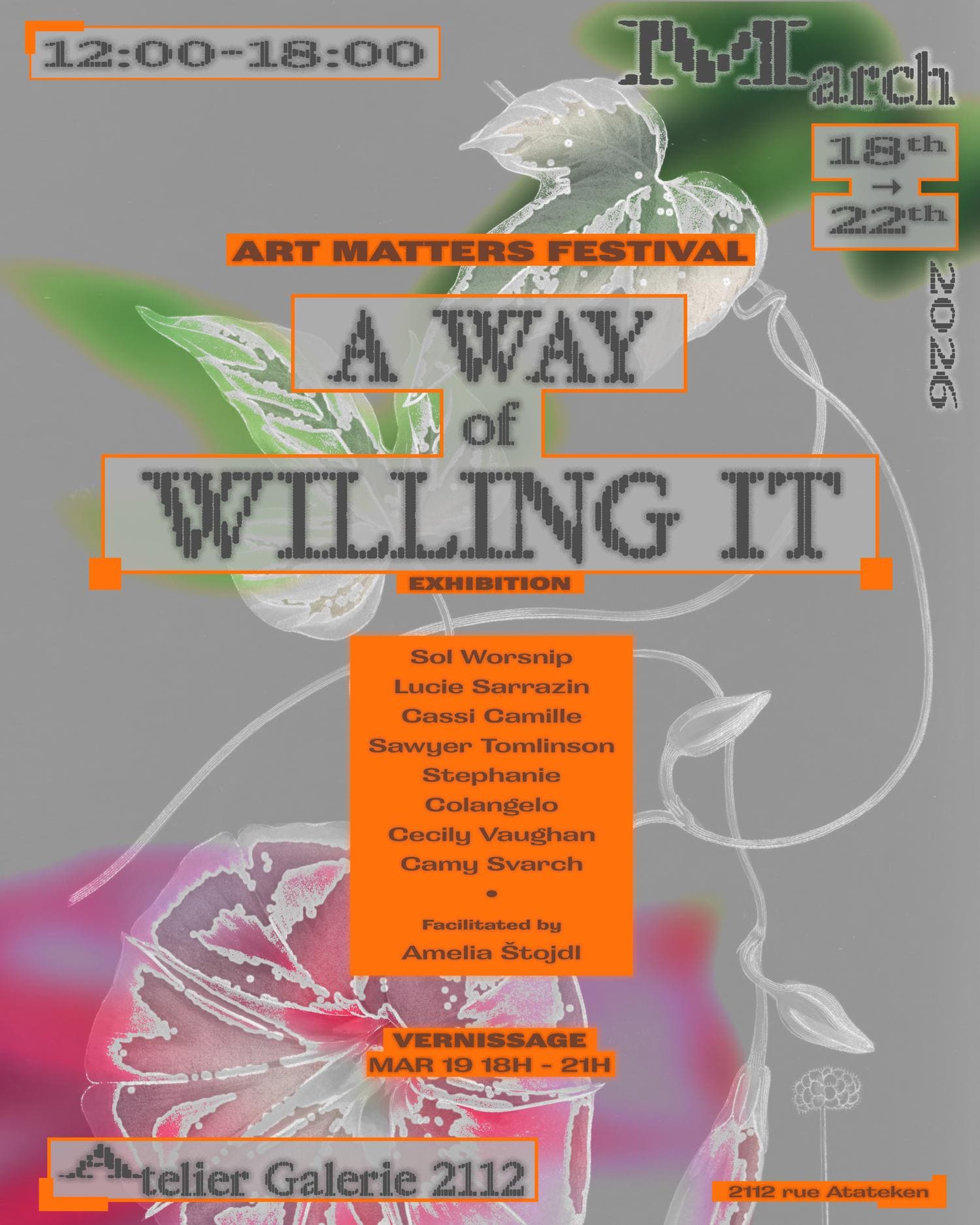 A Way of Willing – ART MATTERS Festival