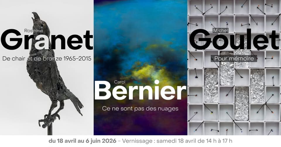 Carol Bernier, Roseline Granet & Michel Goulet