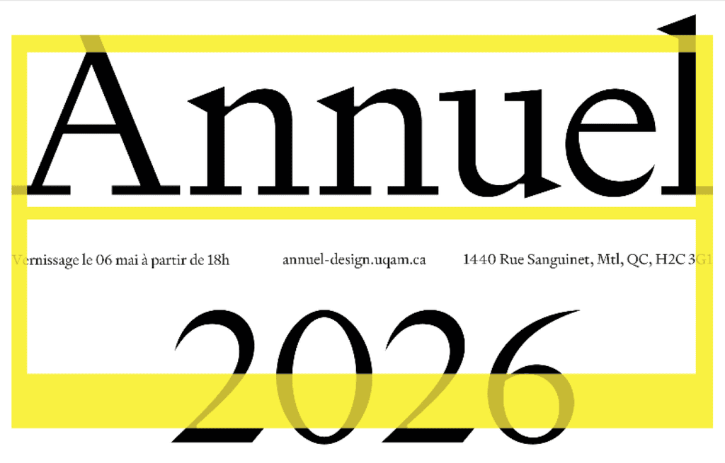 UQAM Annual Design Exhibition 2026